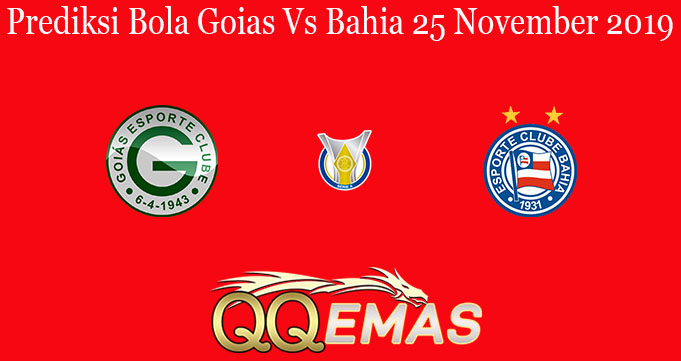 Prediksi Bola Goias Vs Bahia 25 November 2019