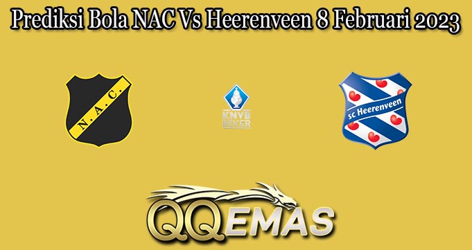 Prediksi Bola NAC Vs Heerenveen 8 Februari 2023